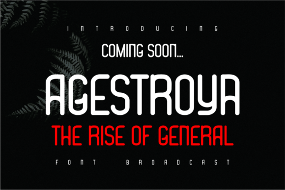 Agestroya: A Bold Display Font for Epic Branding