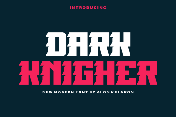 Dark Knigher: A Modern Display Font Review