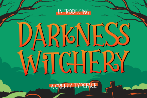 Darkness Witchery: A Scary Display Font for Halloween Campaigns