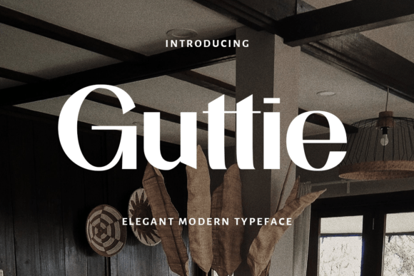 Guttie: The Modern Display Font for Campaigns