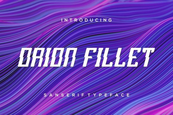 Orion Fillet: A Modern Display Font for Web Design