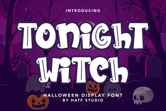 Tonight Witch: A Spooky Display Font for Crafters